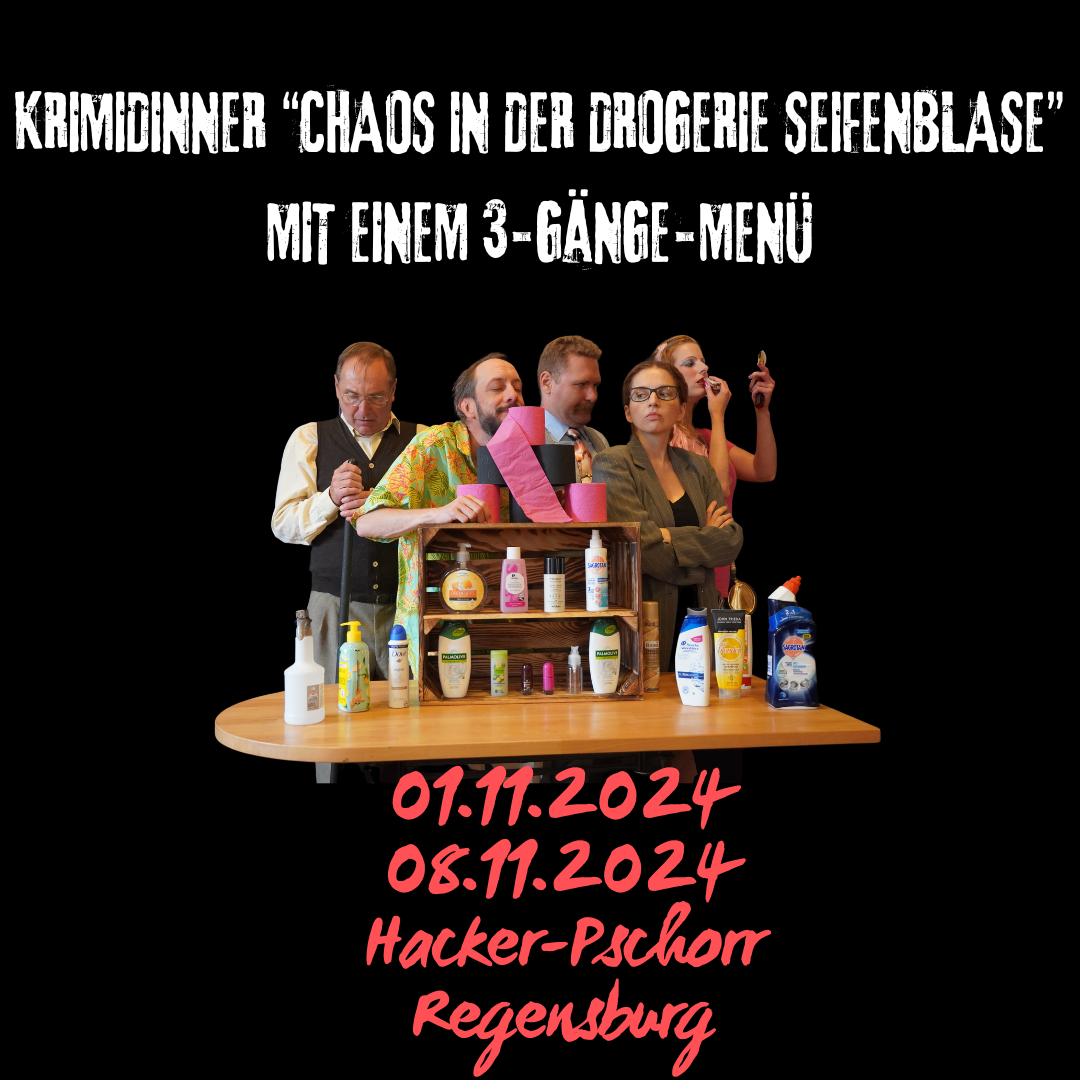 Krimidinner Chaos in der Drogerie Seifenblase