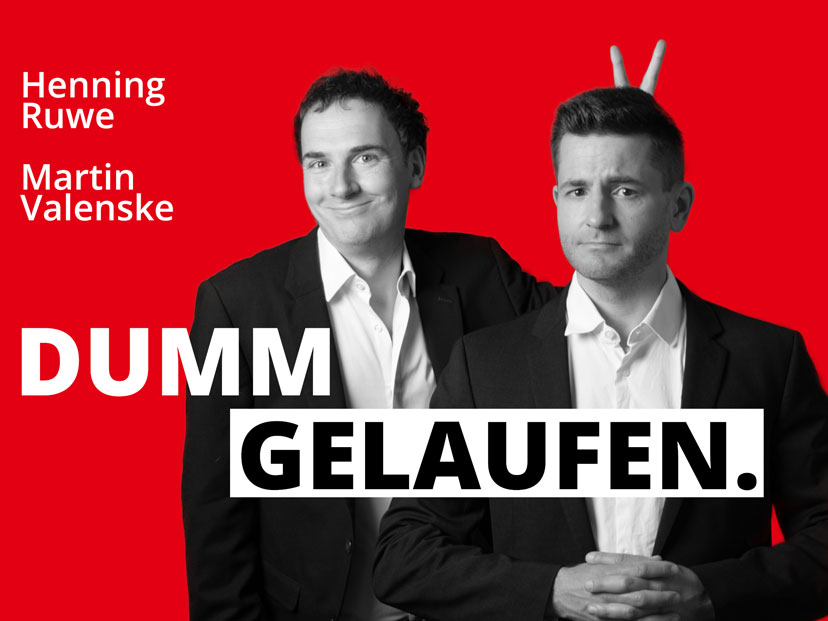 Henning Ruwe und Martin Valenske Dumm gelaufen Satire für politisch inkorrekte Zeiten